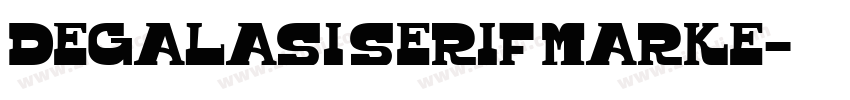 Degalasi Serif Marke字体转换